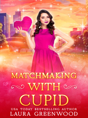 cover image of Matchmaking With Cupid